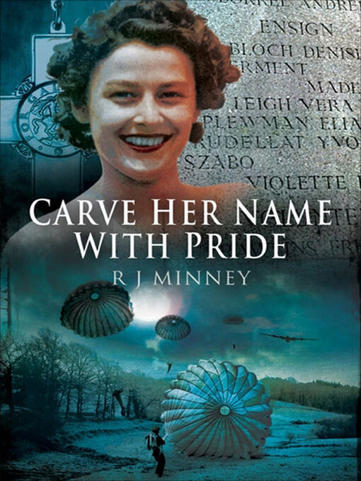 Title details for Carve Her Name with Pride by R J Minney - Available